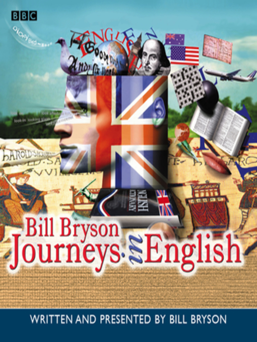 Upplýsingar um Journeys In English eftir Bill Bryson - Til útláns